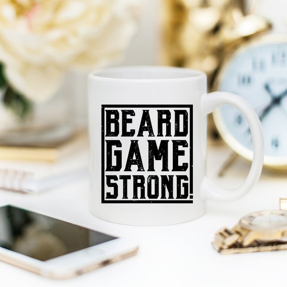 Beard Game Strong Mug, Fathers Day Gift, Beard